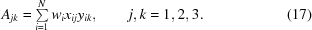 [A_{jk} = \textstyle\sum\limits_{i = 1}^Nw_ix_{ij}y_{ik}, \qquad j,k = 1,2,3. \eqno(17)]