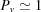 [P_v\simeq 1]