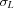 [\sigma_L]