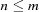[n\le m]