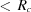 [\lt\, R_c]