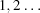 [1,2\ldots]