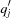 [q_{j}']