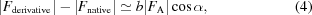 [|F_{\rm derivative}|-|F_{\rm native}| \simeq b|F_{\rm A}|\cos \alpha, \eqno (4)]
