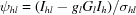 [\psi_{hl} = (I_{hl}-g_l G_l I_h)/\sigma_{hl}]