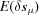 [E(\delta s_\mu)]