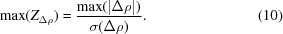 [\max(Z_{\Delta \rho}) = {{\max(|\Delta \rho|)} \over {\sigma (\Delta \rho)}}. \eqno(10)]