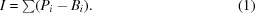 [I = \textstyle \sum (P_{i} - B_{i}). \eqno (1)]