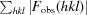 [\textstyle \sum_{hkl}|F_{\rm obs}(hkl)|]