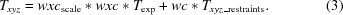 [T_{xyz} = wxc_{\rm scale} * wxc * T_{\rm exp} + wc * T_{xyz\_{\rm restraints}}. \eqno (3)]