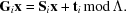 [{\bf G}_{i}{\bf x} = {\bf S}_{i} {\bf x} +{\bf t}_{i}\, {\rm mod}\, \Lambda.]