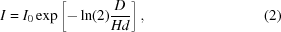 [I=I_0\exp\left[-\ln(2){{D}\over{Hd}}\right],\eqno(2)]