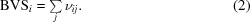 [{\rm BVS}_i = \textstyle \sum \limits_j \nu_{ij}. \eqno (2)]