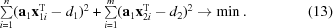 [\textstyle \sum \limits_{i = 1}^{n}({\bf a}_{1}{\bf x}_{1i}^{\rm T}-d_{1})^{2}+\textstyle \sum \limits_{i = 1}^{m}({\bf a}_{1}{\bf x}_{2i}^{\rm T}-d_{2})^{2}\rightarrow\min. \eqno (13)]