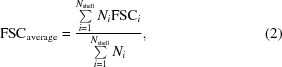 [{\rm FSC}_{\rm average} = {{\textstyle \sum \limits_{i = 1}^{N_{\rm shell}}N_{i}{\rm FSC}_{i}} \over {\textstyle \sum \limits_{i = 1}^{N_{\rm shell}}N_{i}}}, \eqno (2)]