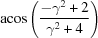 [{\rm acos}\left({{-\gamma^2+2}\over{\gamma^2+4}}\right)]
