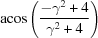 [{\rm acos}\left({{-\gamma^2+4}\over{\gamma^2+4}}\right)]