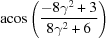 [{\rm acos}\left({{-8\gamma ^2+3}\over{8\gamma^2+6}}\right)]