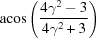 [{\rm acos}\left({{4\gamma^2-3}\over{4\gamma^2+3}}\right)]