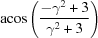 [{\rm acos}\left({{-\gamma^2+3}\over{\gamma^2+3}}\right)]