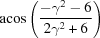 [{\rm acos}\left({{-\gamma^2-6}\over{2\gamma^2+6}}\right)]