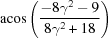 [{\rm acos}\left({{-8\gamma^2-9}\over{8\gamma^2+18}}\right)]