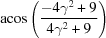 [{\rm acos}\left({{-4\gamma^2+9}\over{4\gamma^2+9}}\right)]