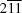 [2 {\overline 1} {\overline 1}]