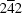 [2 {\overline 4} 2]