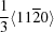 [{1\over 3} \langle 11 {\overline 2} 0 \rangle]