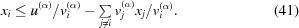 [x_i \le u^{(\alpha)} / v_i^{(\alpha)} - \textstyle\sum\limits_{j\ne i} v_j^{(\alpha)} x_j / v_i ^{(\alpha)}. \eqno(41)]