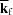 [\overline {\bf k}_{\rm f}]
