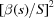 [{[{{{\beta (s )} / S}} ]^2}]