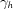 [{\gamma _h}]