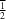 [\textstyle{{\overline 1} \over 2}]