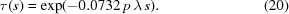 [\tau(s) = \exp(-0.0732 \, p \, \lambda \, s). \eqno(20)]