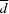 [\overline d]