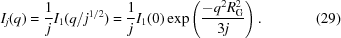 [I_j (q) = {{1} \over j} I_1 ({{q} / {j^{1/2}}}) = {{1} \over j} I_1 (0) \exp \left( {{ - q^2 R_{\rm G}^2} \over {3j}} \right ) . \eqno(29)]