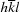 [h{\overline k}l]