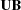 [{\bf UB}]