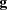 [{\bf g}]