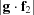 [|{\bf g}\cdot{\bf f}_{2}|]