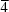 [{\overline 4}]
