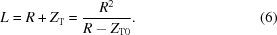 [L = R+Z_{\rm T} = {{R^2} \over {R-Z_{{\rm T}0}}}. \eqno(6)]