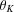 [\theta_{K}]