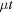 [\mu t]