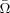 [\bar{\Omega}]