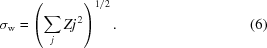 [\sigma_{\rm{w}} = \left(\sum\limits_{j} Zj^{\,2}\right)^{1/2}. \eqno(6)]