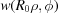 [w(R_{0}\rho,\phi)]