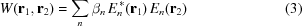 [W({\bf{r}}_1,{\bf{r}}_2) = \sum\limits_n \beta_n \, E_n^{\,*}({\bf{r}}_1) \, E_n({\bf{r}}_2) \eqno(3)]